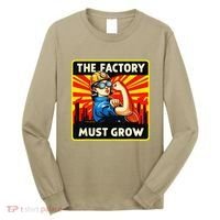 The Factory Must Grow Long Sleeve Shirt thumb 0