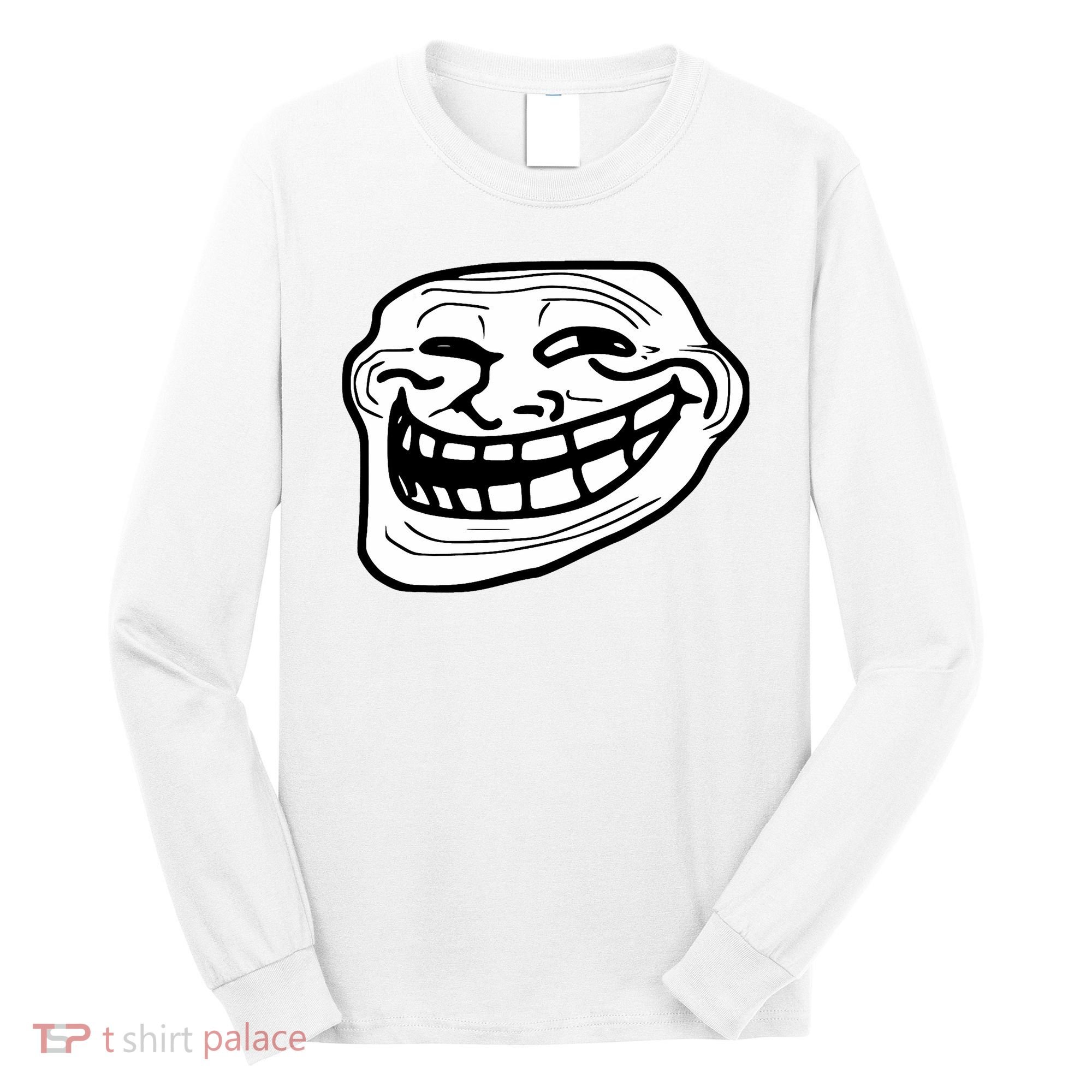 Troll Face Meme Funny Dank Meme Troll Face Long Sleeve Shirt
