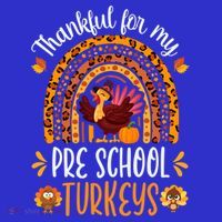 Thankful For My Pre School Turkeys Fall Thanksgiving Teacher Meaningful Gift Women's Tank Top thumb 5