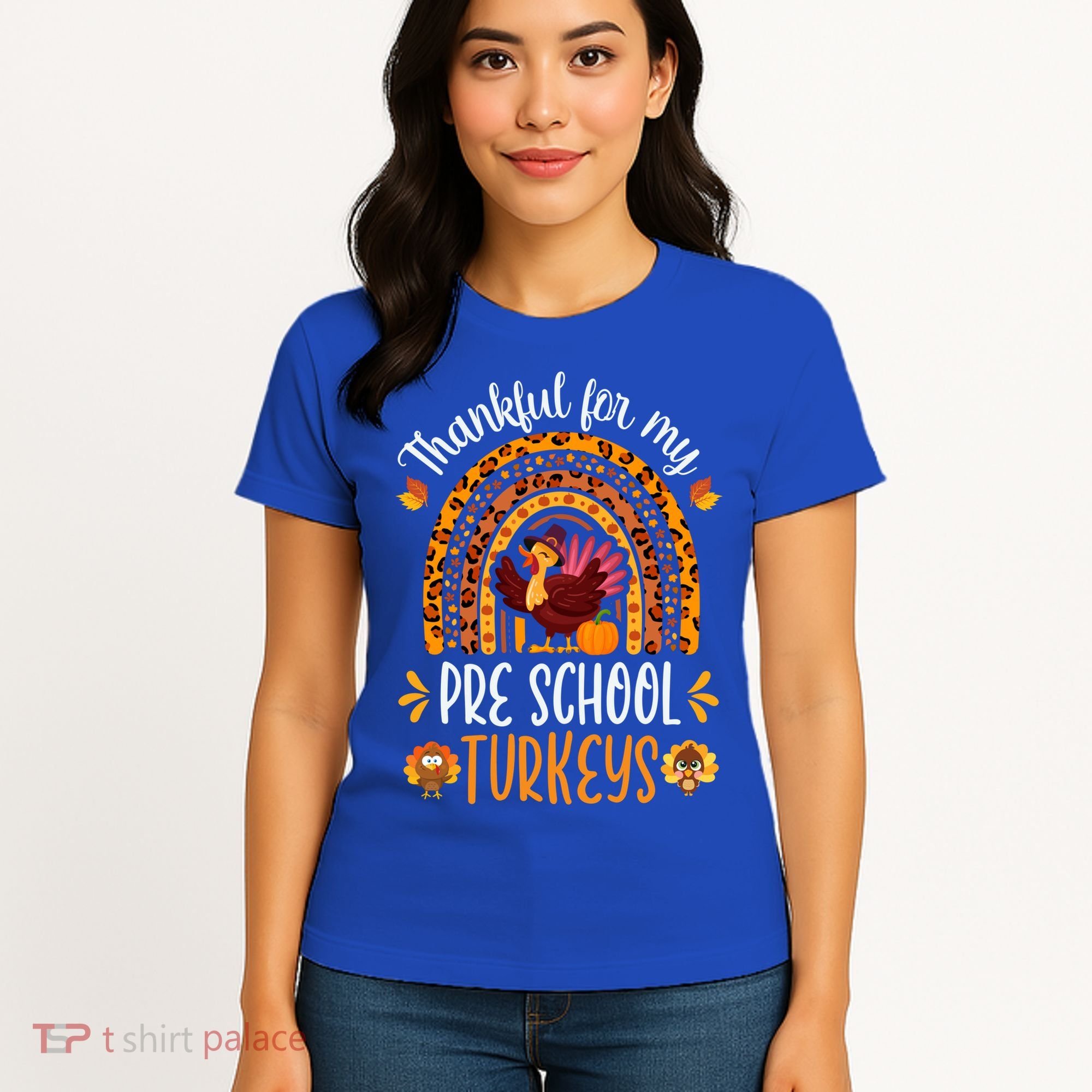 Thankful For My Pre School Turkeys Fall Thanksgiving Teacher Meaningful Gift Women's T-Shirt