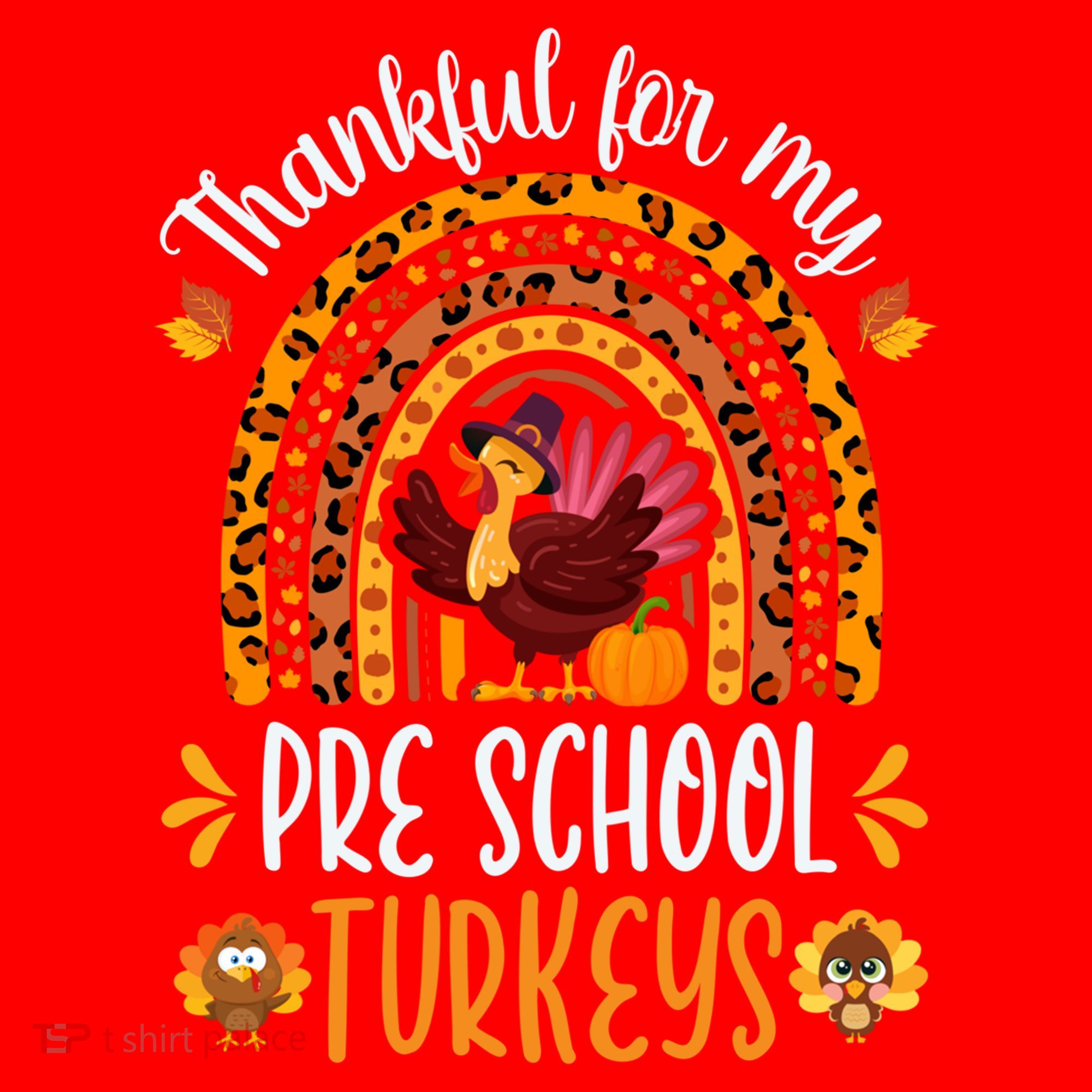 Thankful For My Pre School Turkeys Fall Thanksgiving Teacher Meaningful Gift Santa Hat