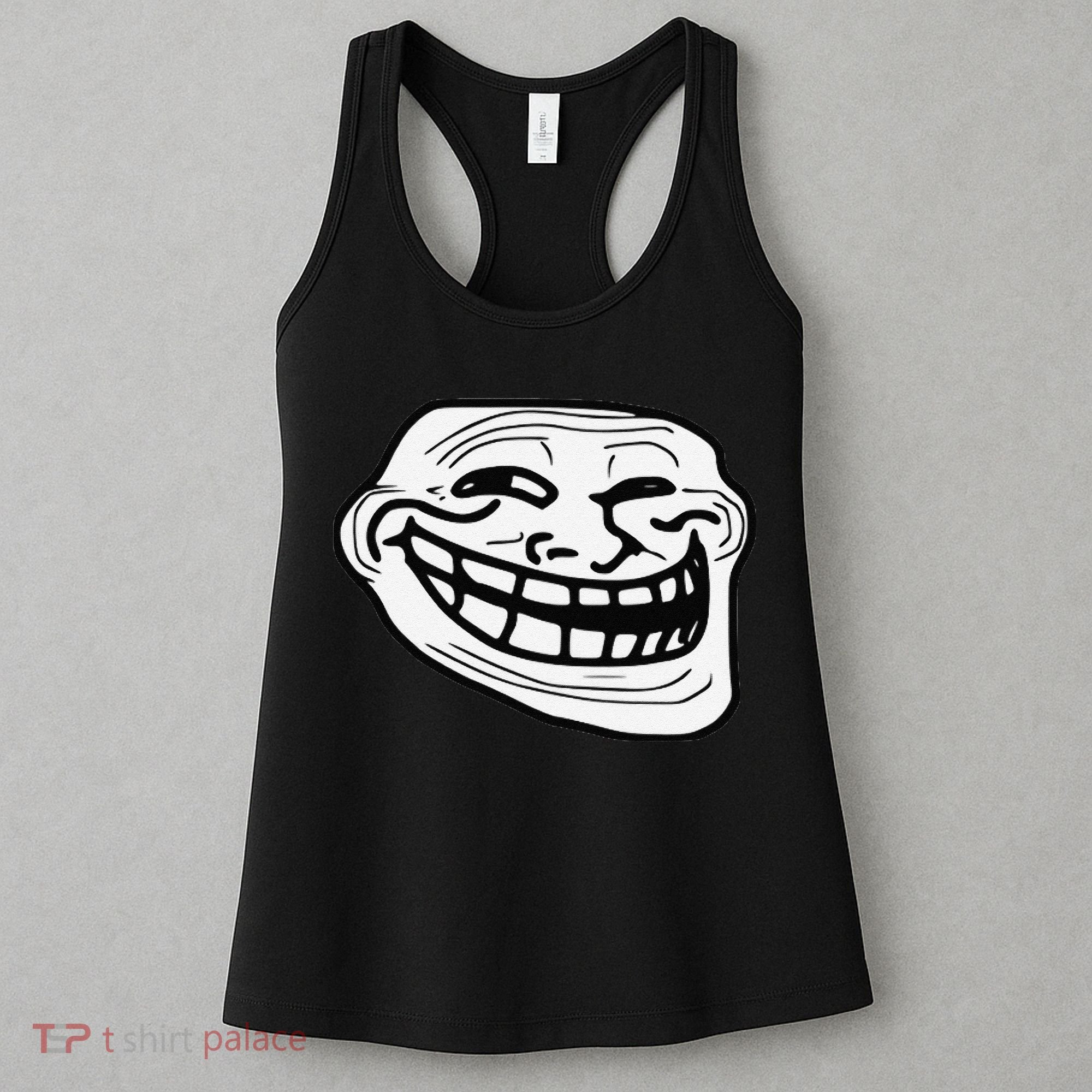Troll Face Meme Funny Dank Meme Troll Face Women's Tank Top