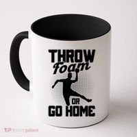 Throw Foam Or Go Home Gaga Ball Dodgeball Game Cute Gift Coffee Mug thumb 0