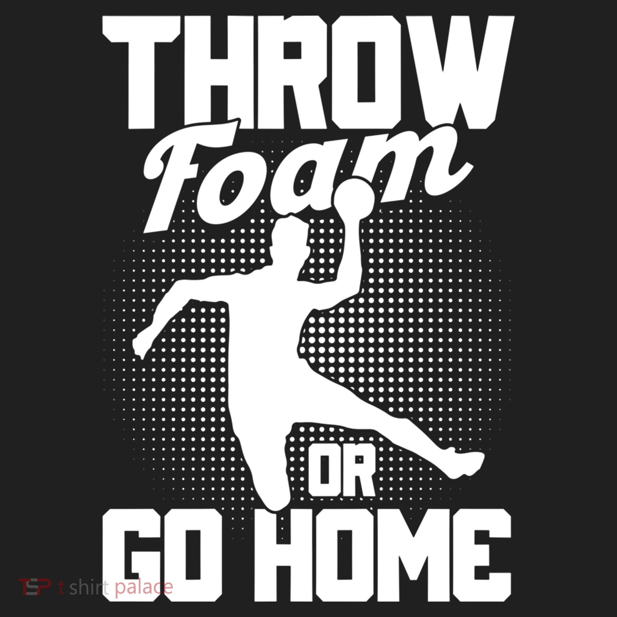Throw Foam Or Go Home Gaga Ball Dodgeball Game Cute Gift Golf Towel