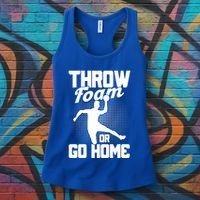 Throw Foam Or Go Home Gaga Ball Dodgeball Game Cute Gift Women's Tank Top thumb 3