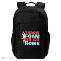 Throw Foam Or Go Home Gaga Ball Dodgeball Game Gift Backpack thumb 0