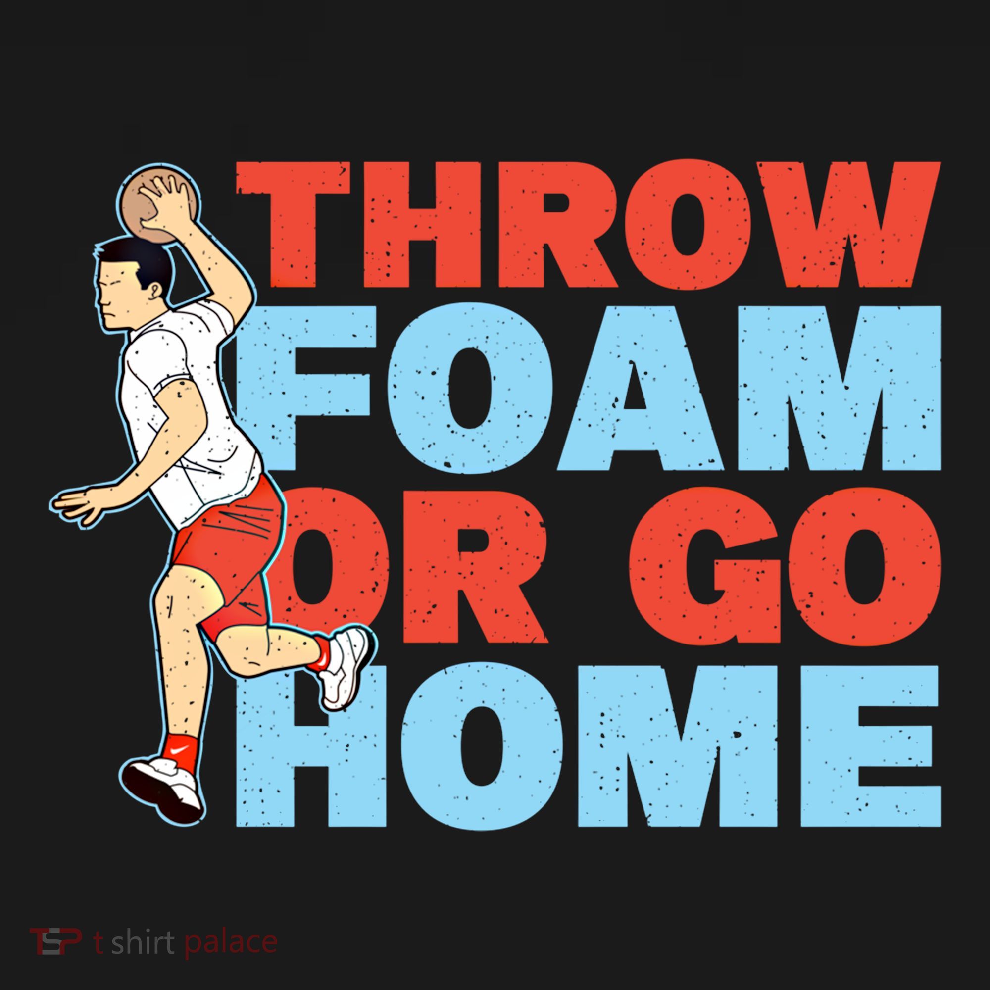 Throw Foam Or Go Home Gaga Ball Dodgeball Game Gift Women's Hoodie