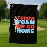 Throw Foam Or Go Home Gaga Ball Dodgeball Game Gift Golf Towel thumb 1