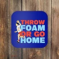 Throw Foam Or Go Home Gaga Ball Dodgeball Game Gift Coaster thumb 0
