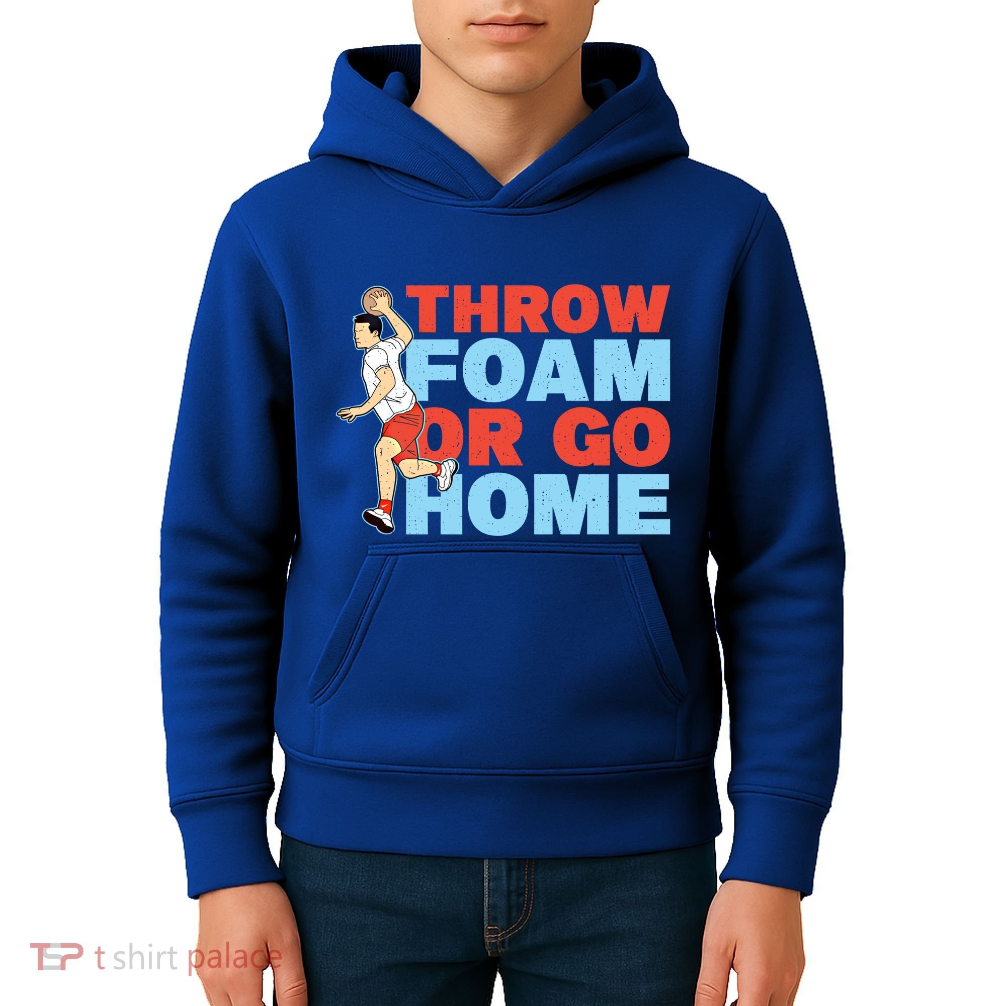 Throw Foam Or Go Home Gaga Ball Dodgeball Game Gift Kids Hoodie