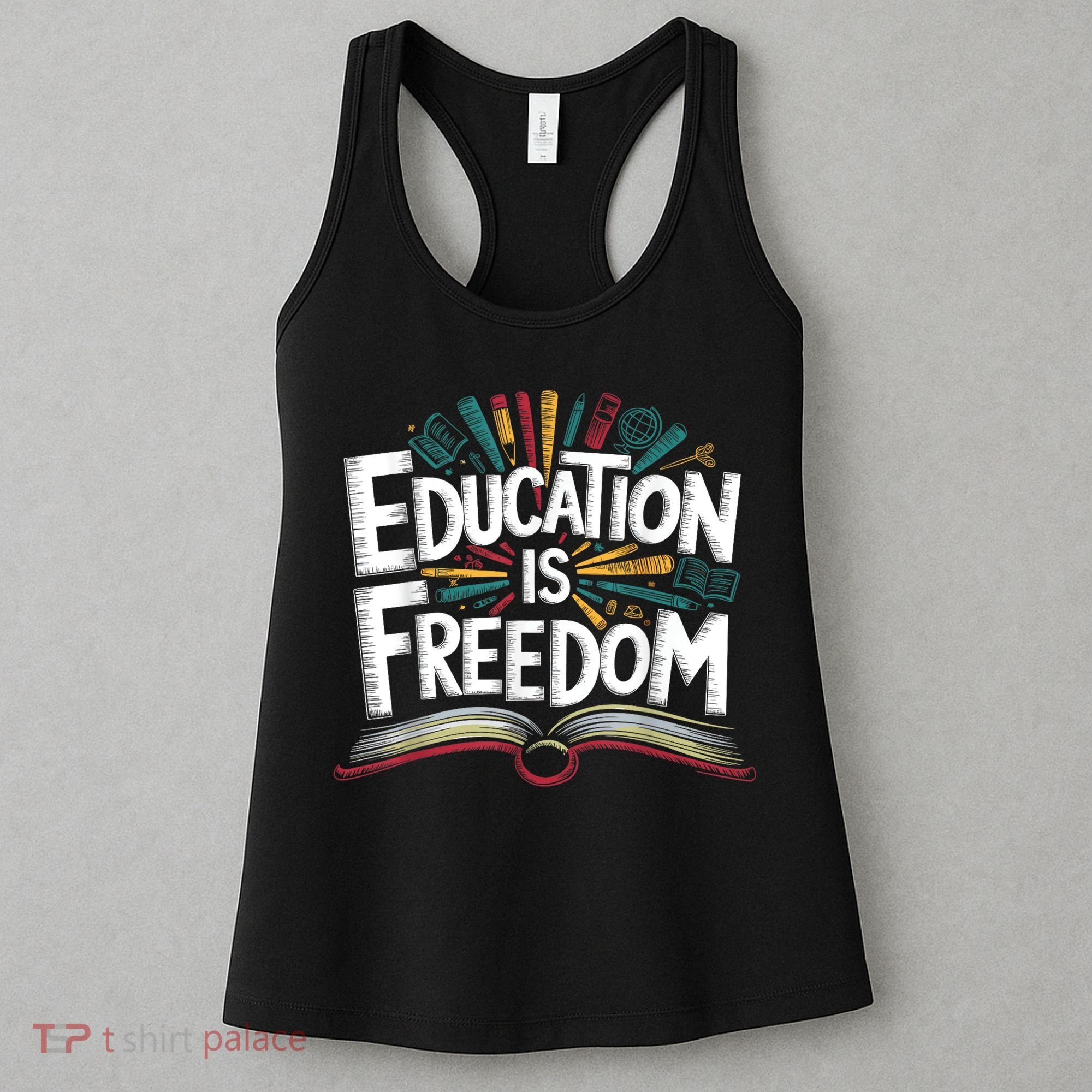 The Freedom Of Knowledge Black History Teacher Women's Tank Top