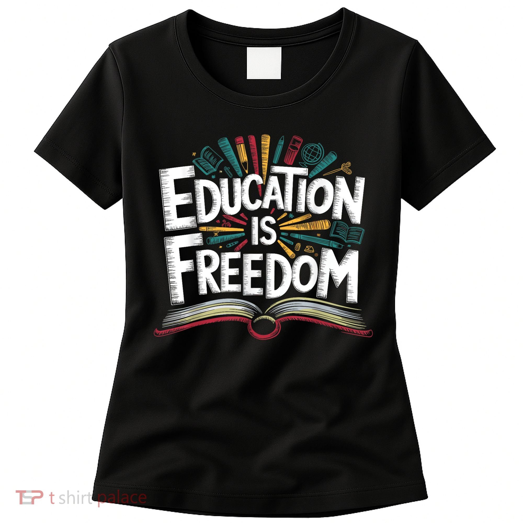 The Freedom Of Knowledge Black History Teacher Women's T-Shirt
