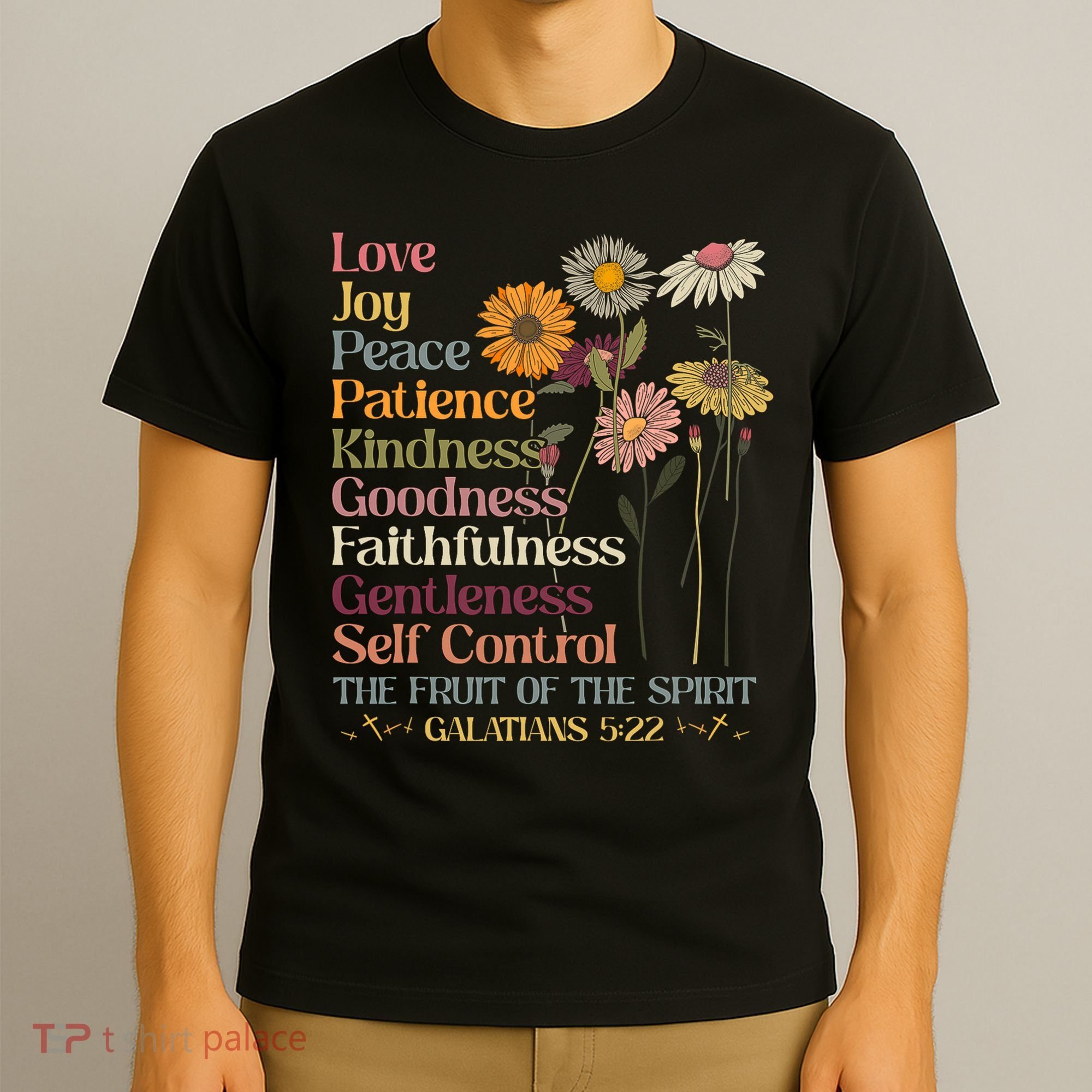 The Fruit Of The Spirit Galatians Christian Cross Jesus 5 22 T-Shirt