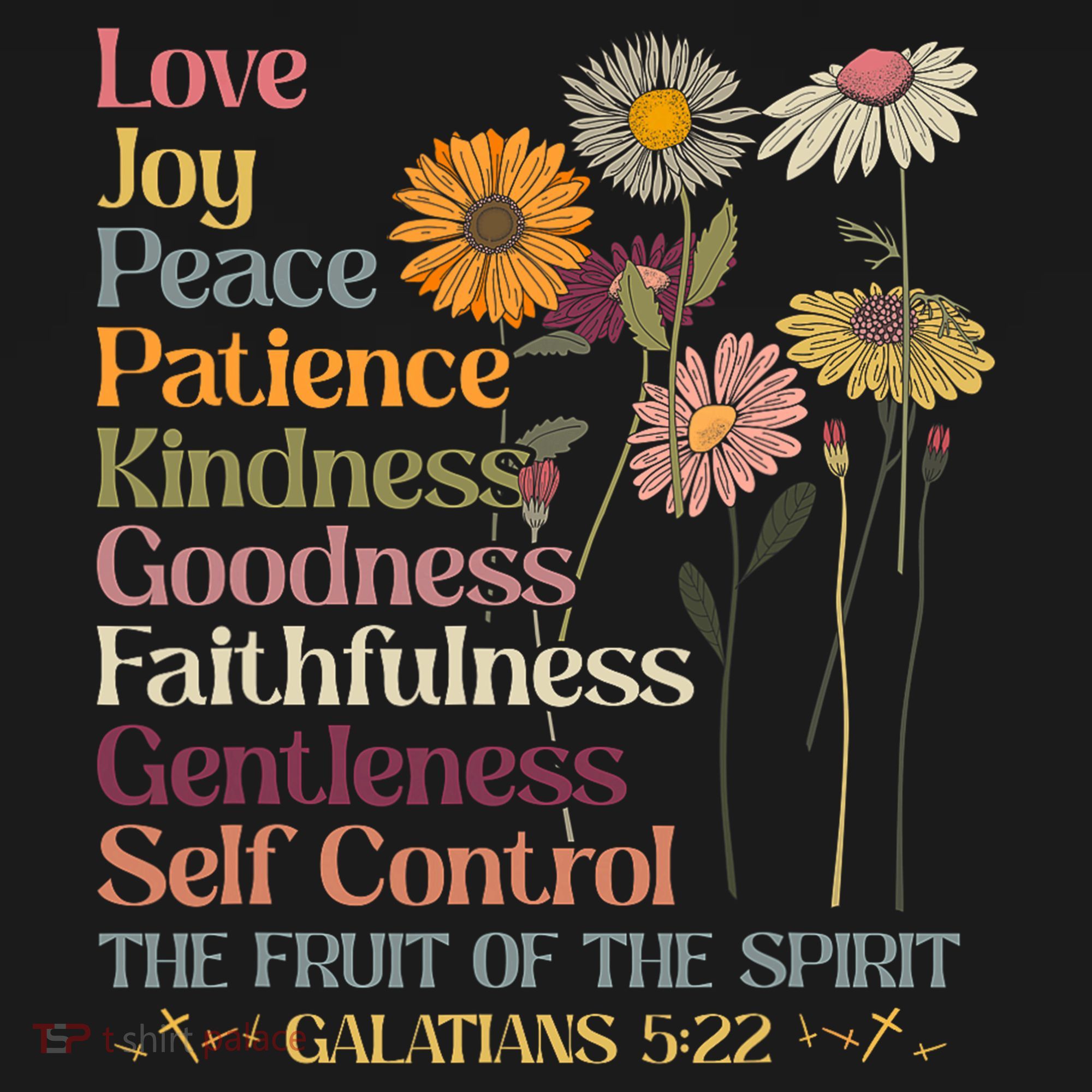 The Fruit Of The Spirit Galatians Christian Cross Jesus 5 22 T-Shirt