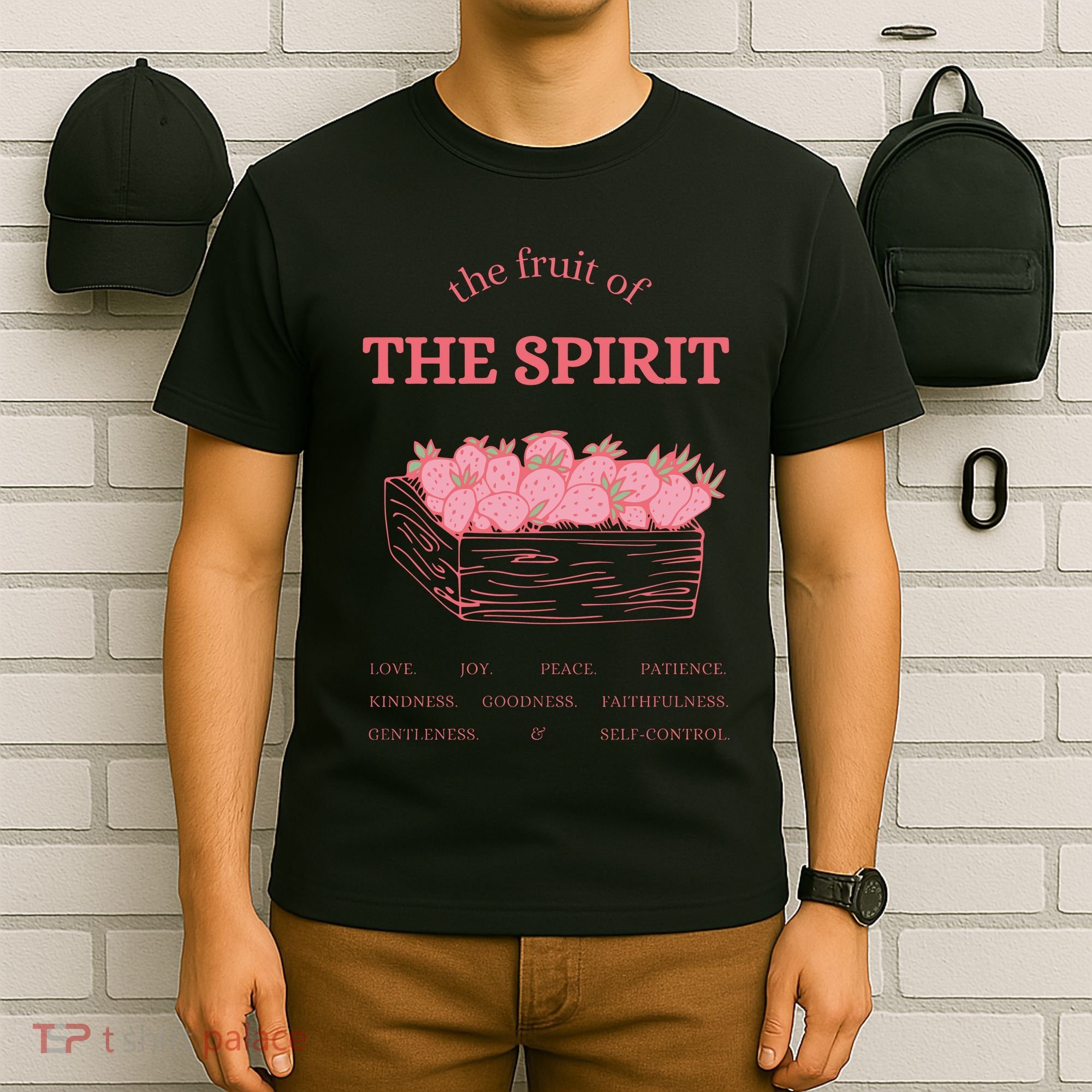 The Fruit Of The Spirit T-Shirt