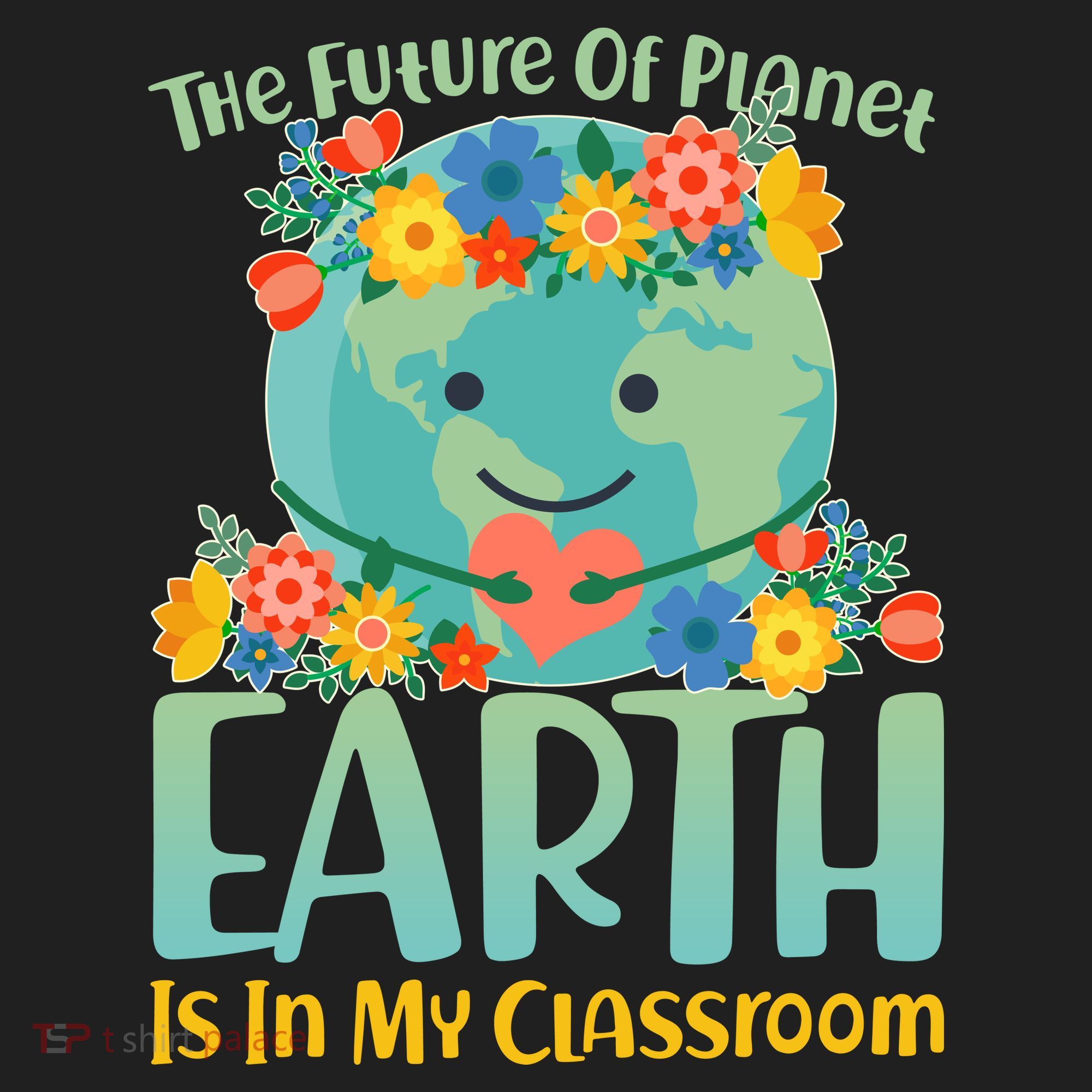 The Future Of Plant Earth Is In My Classroom 11oz C Handle Ceramic Mug