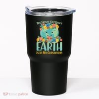 The Future Of Plant Earth Is In My Classroom Tumbler thumb 0