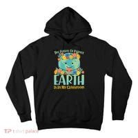The Future Of Plant Earth Is In My Classroom Tall Hoodie thumb 0