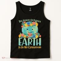 The Future Of Plant Earth Is In My Classroom Tank Top thumb 2