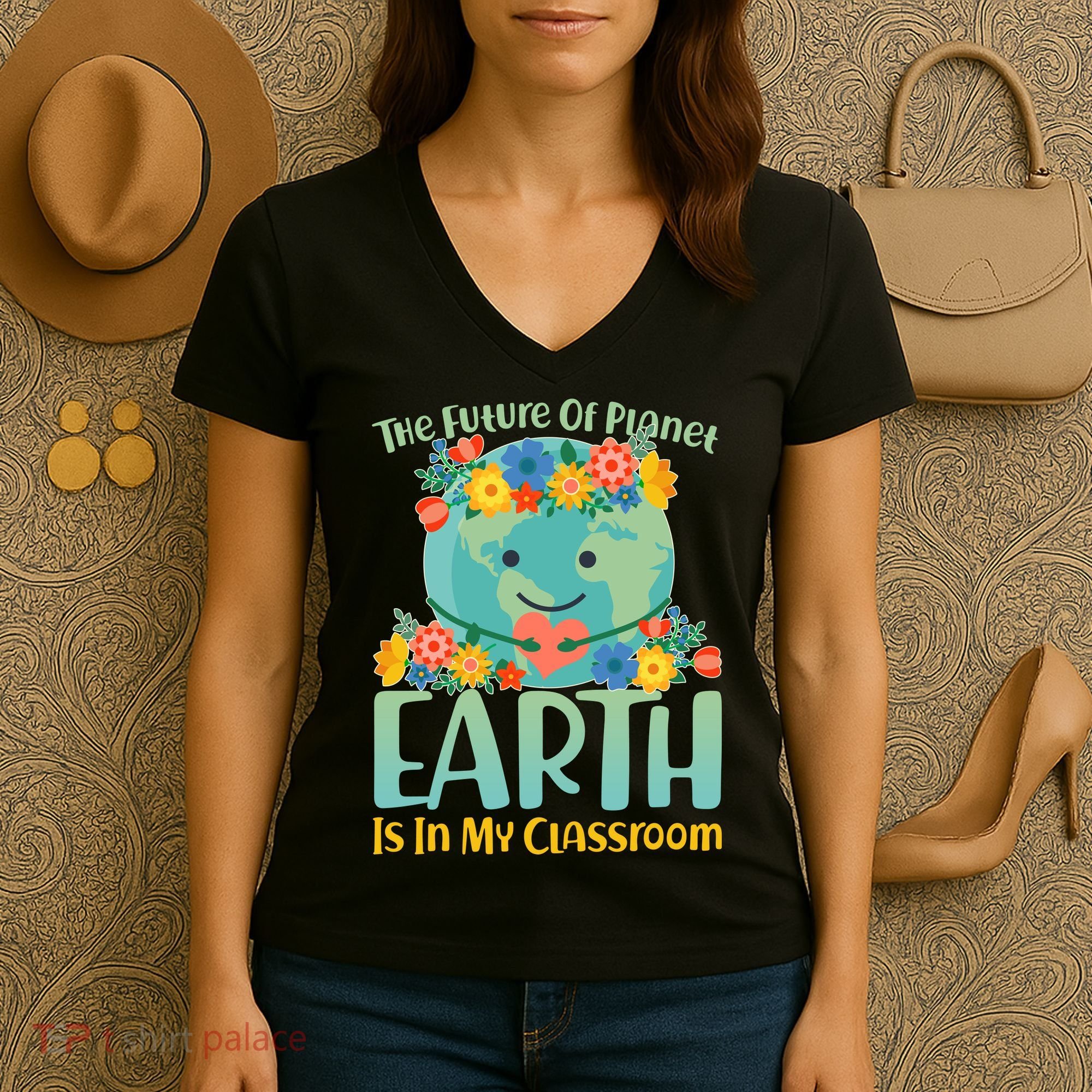 The Future Of Plant Earth Is In My Classroom Women's V-Neck T-Shirt