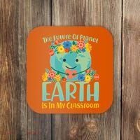 The Future Of Plant Earth Is In My Classroom Coaster thumb 0