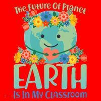The Future Of Plant Earth Is In My Classroom Santa Hat thumb 1