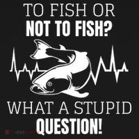 To Fish Or Not To Fish What A Stupid Question Women's Tank Top thumb 5