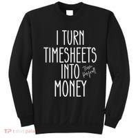 Timesheets Funny Payroll Specialist Team Payroll For Women Sweatshirt thumb 0