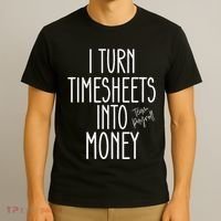 Timesheets Funny Payroll Specialist Team Payroll For Women T-Shirt thumb 3