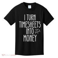 Timesheets Funny Payroll Specialist Team Payroll For Women Kids T-Shirt thumb 0