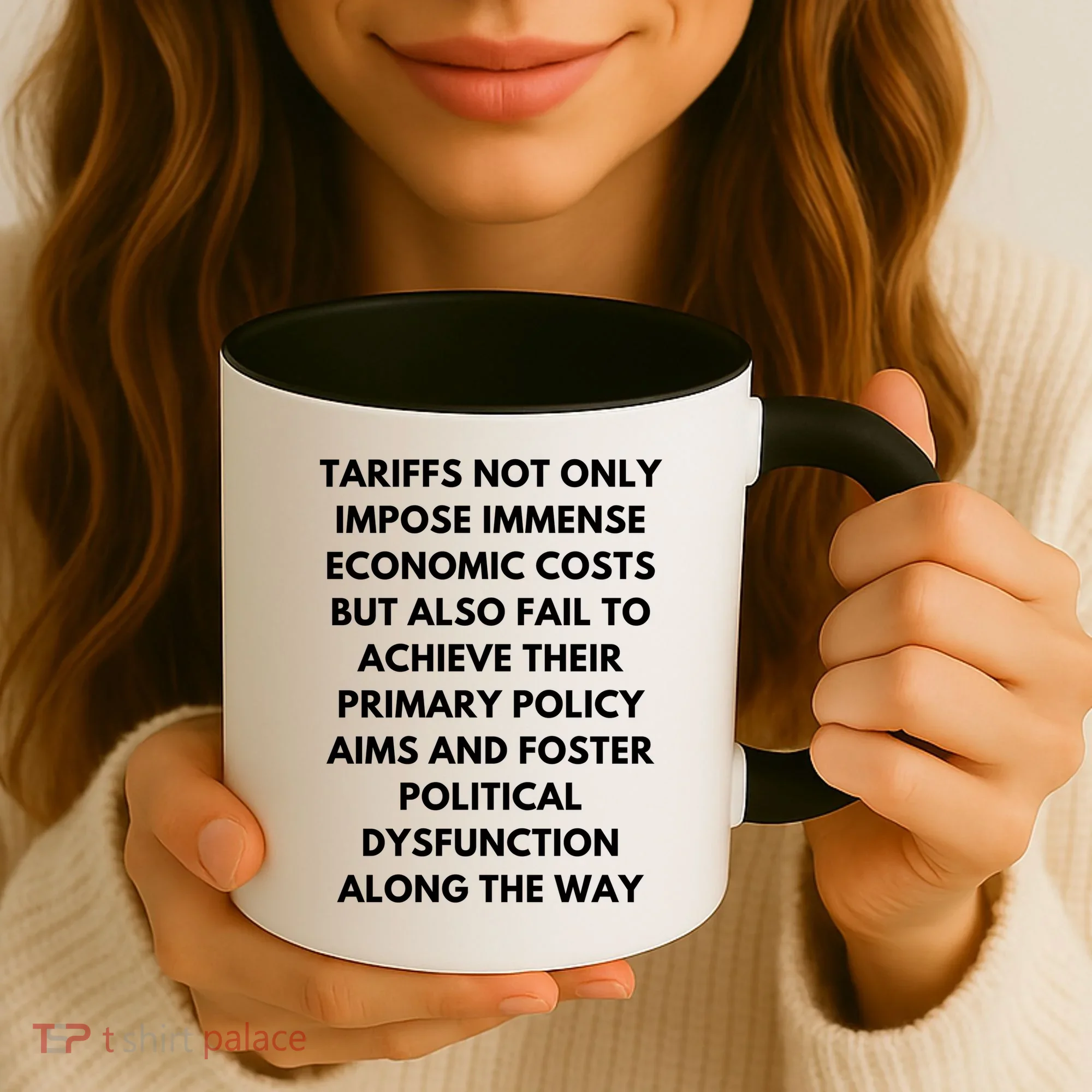 Tariffs Foster Political Dysfunction - Donald J Trump Coffee Mug