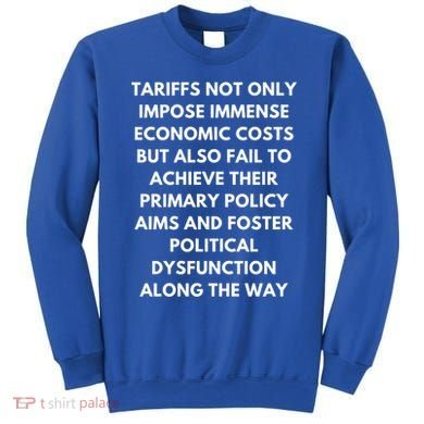 Tariffs Foster Political Dysfunction - Donald J Trump Sweatshirt