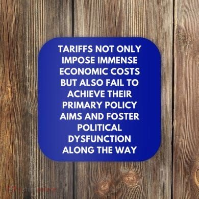 Tariffs Foster Political Dysfunction - Donald J Trump Coaster