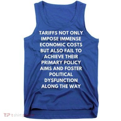 Tariffs Foster Political Dysfunction - Donald J Trump Tank Top