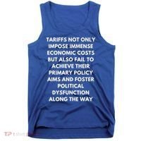 Tariffs Foster Political Dysfunction - Donald J Trump Tank Top thumb 0