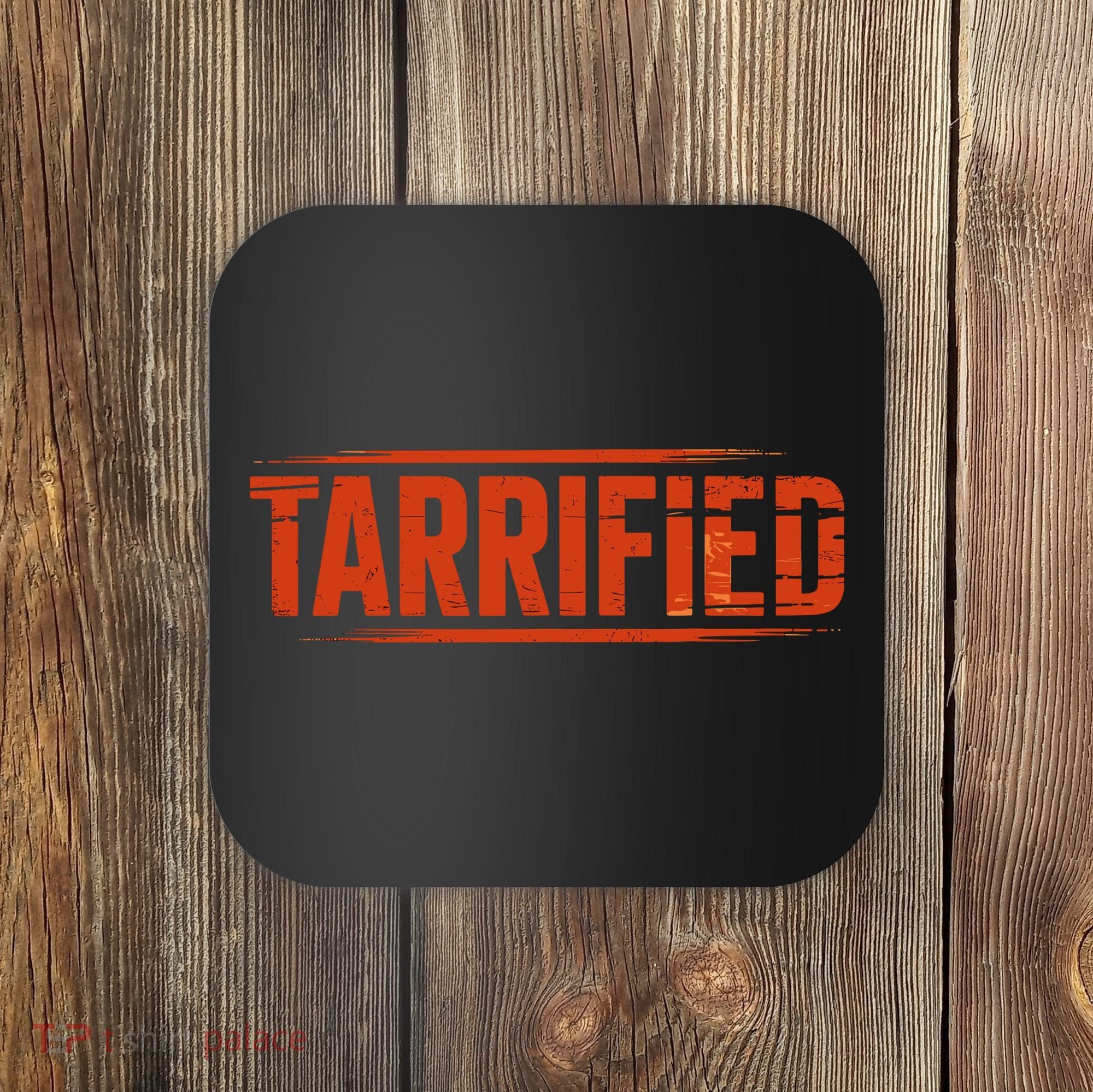 Tarrified Funny Political Coaster