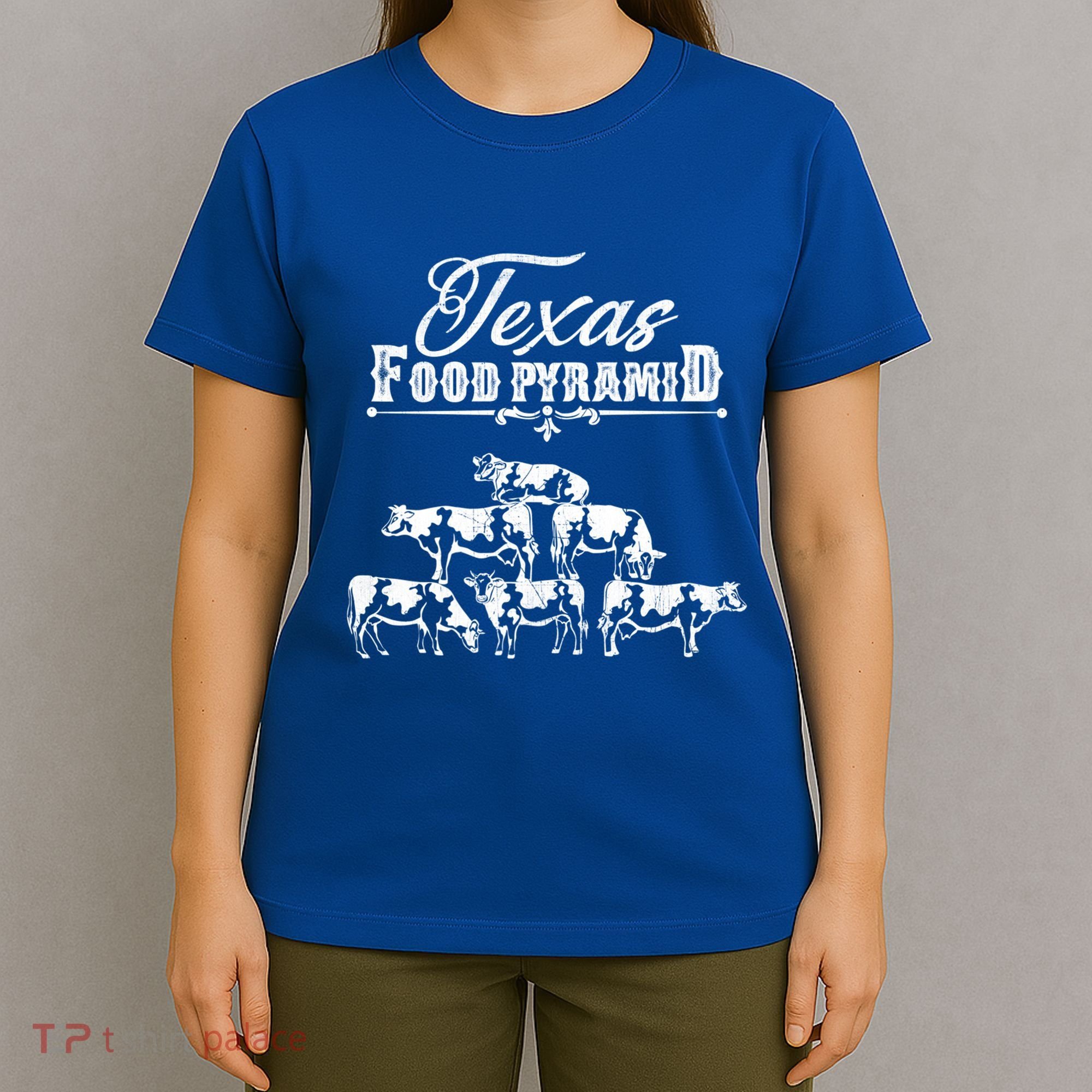Texas Food Pyramid Funny Cow Pyramid Tee Gift T-Shirt
