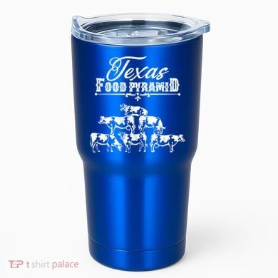 Texas Food Pyramid Funny Cow Pyramid Tee Gift Tumbler