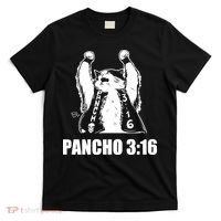 Todd Ferguson Pancho 3 16 T-Shirt thumb 0
