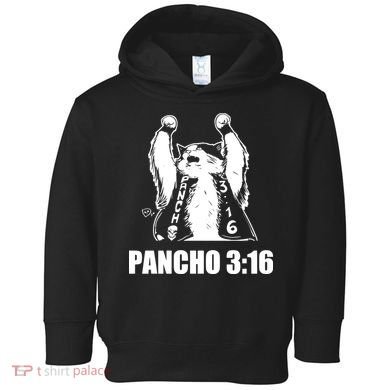 Todd Ferguson Pancho 3 16 Toddler Hoodie