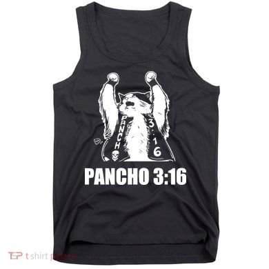 Todd Ferguson Pancho 3 16 Tank Top