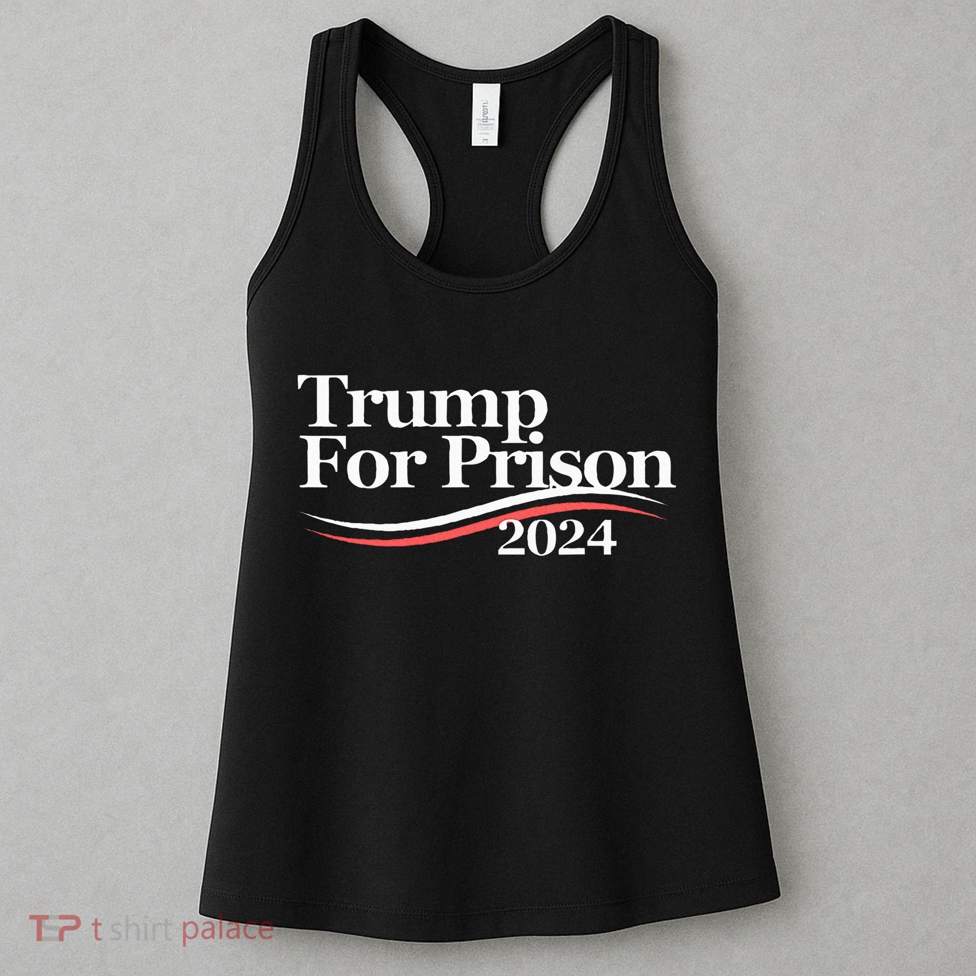 Trump For Prison 2024 Women's Tank Top