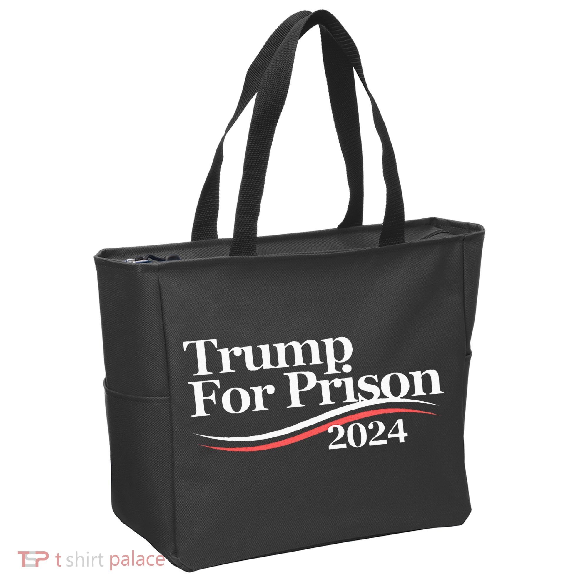 Trump For Prison 2024 Tote Bag