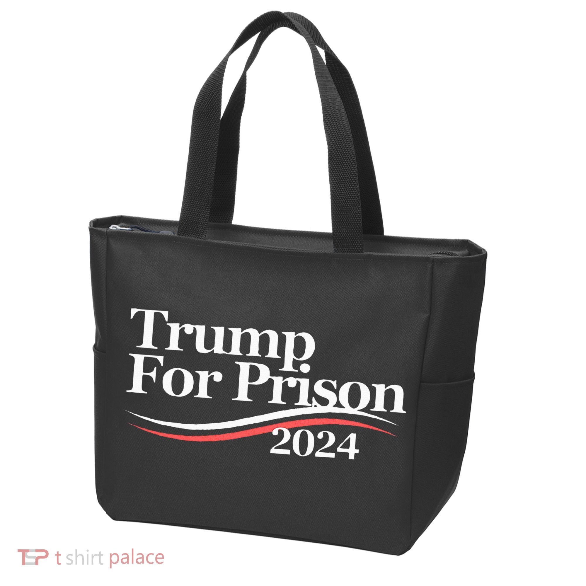 Trump For Prison 2024 Tote Bag