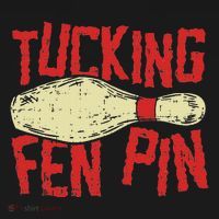 Tucking Fen Pin Adult Humor Funny Bowling League Women's Tank Top thumb 5