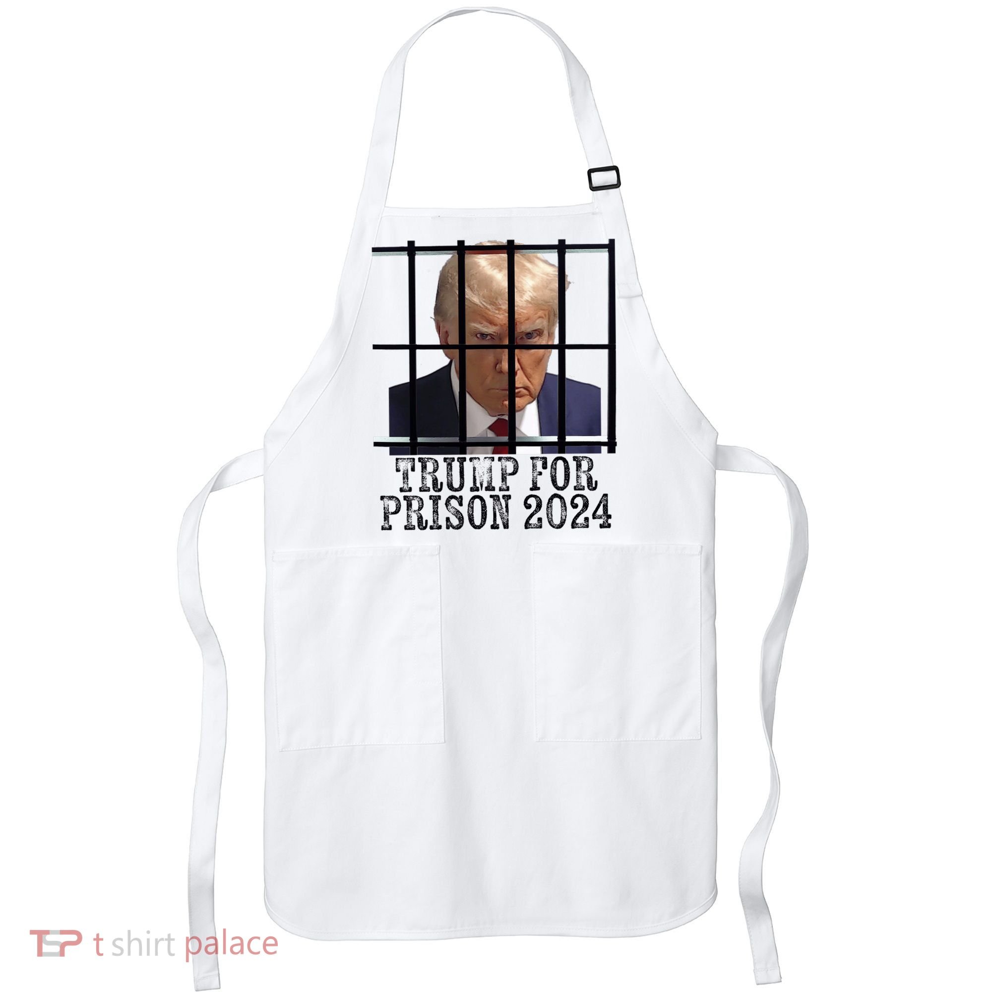Trump For Prison 2024 Mugshot Election Parody Behind Bars Apron