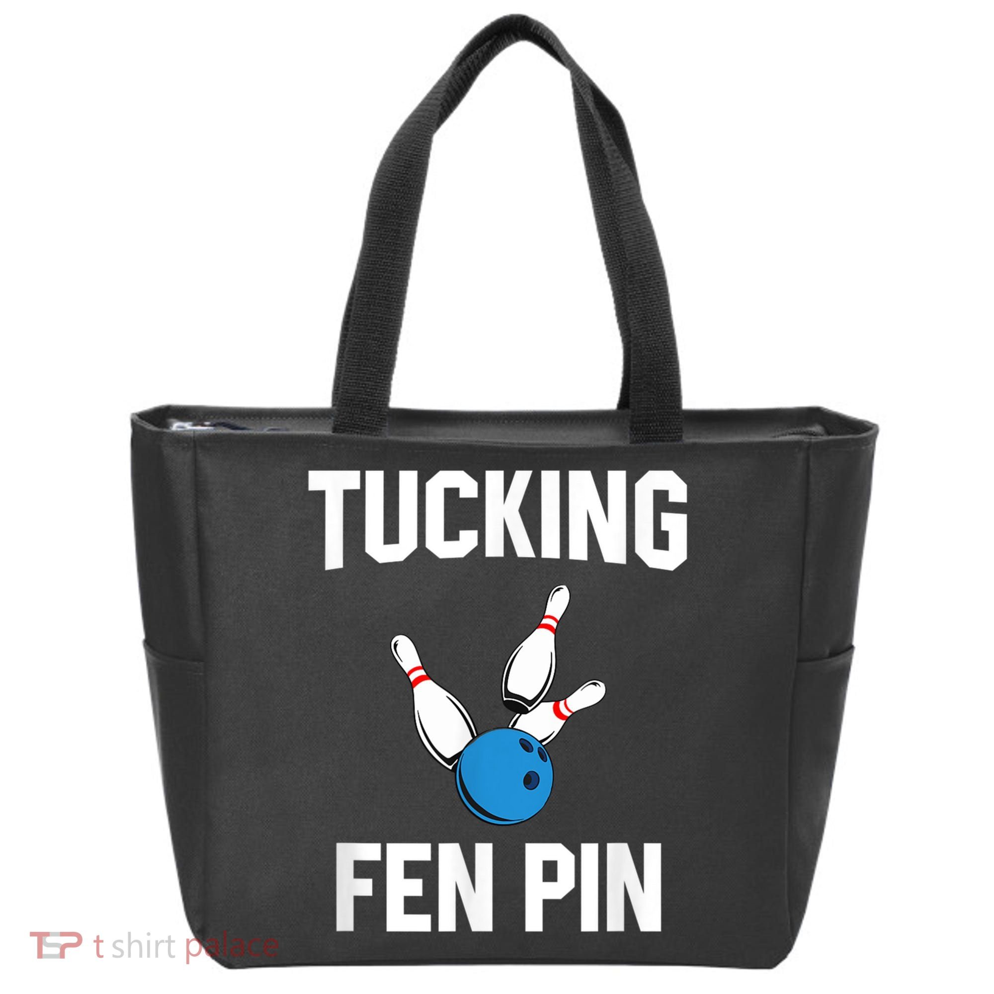 Tucking Fen Pin Funny Bowling Tote Bag