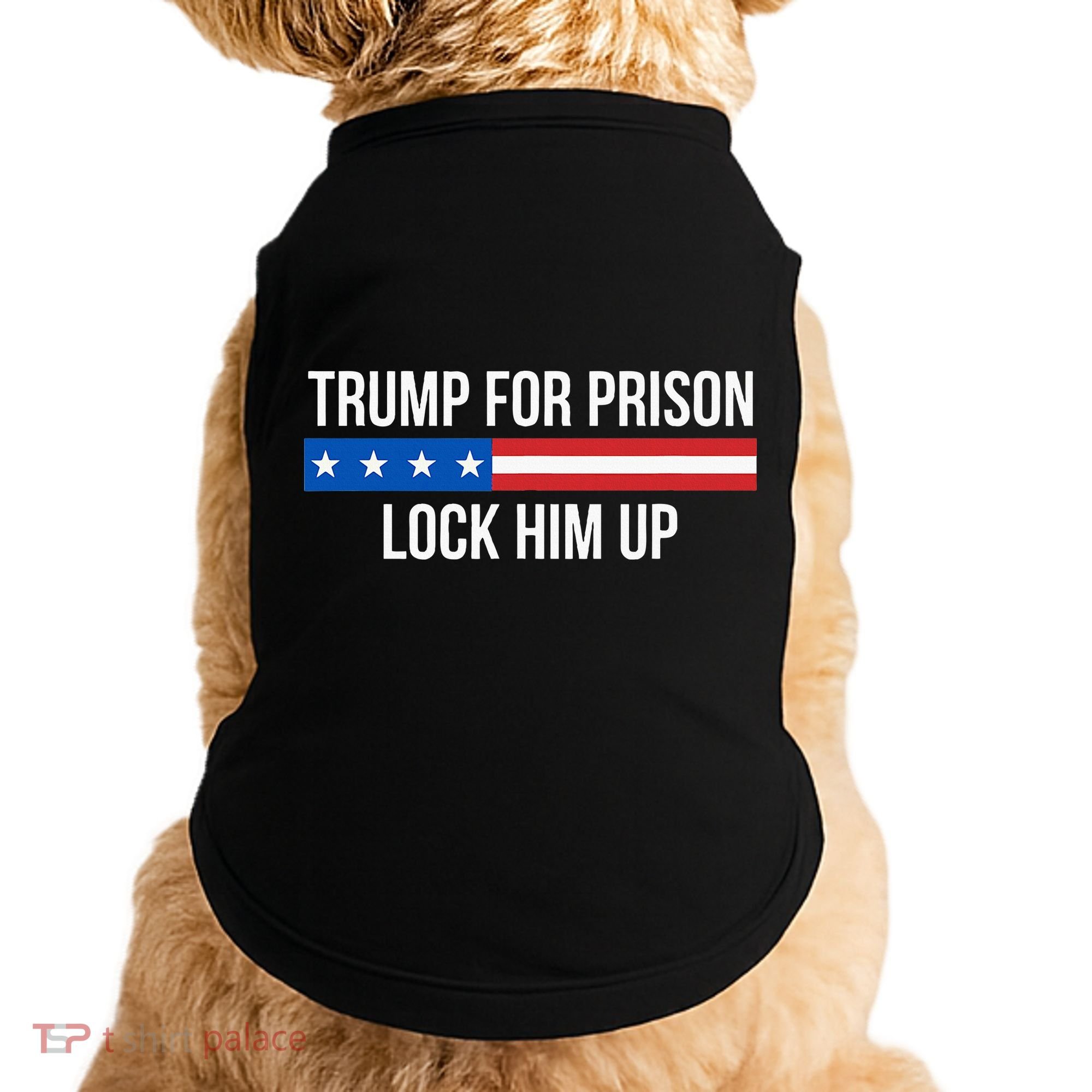 Trump For Prison Lock Him Up Doggie Tank