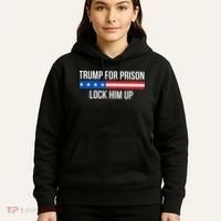 Trump For Prison Lock Him Up Hoodie thumb 5