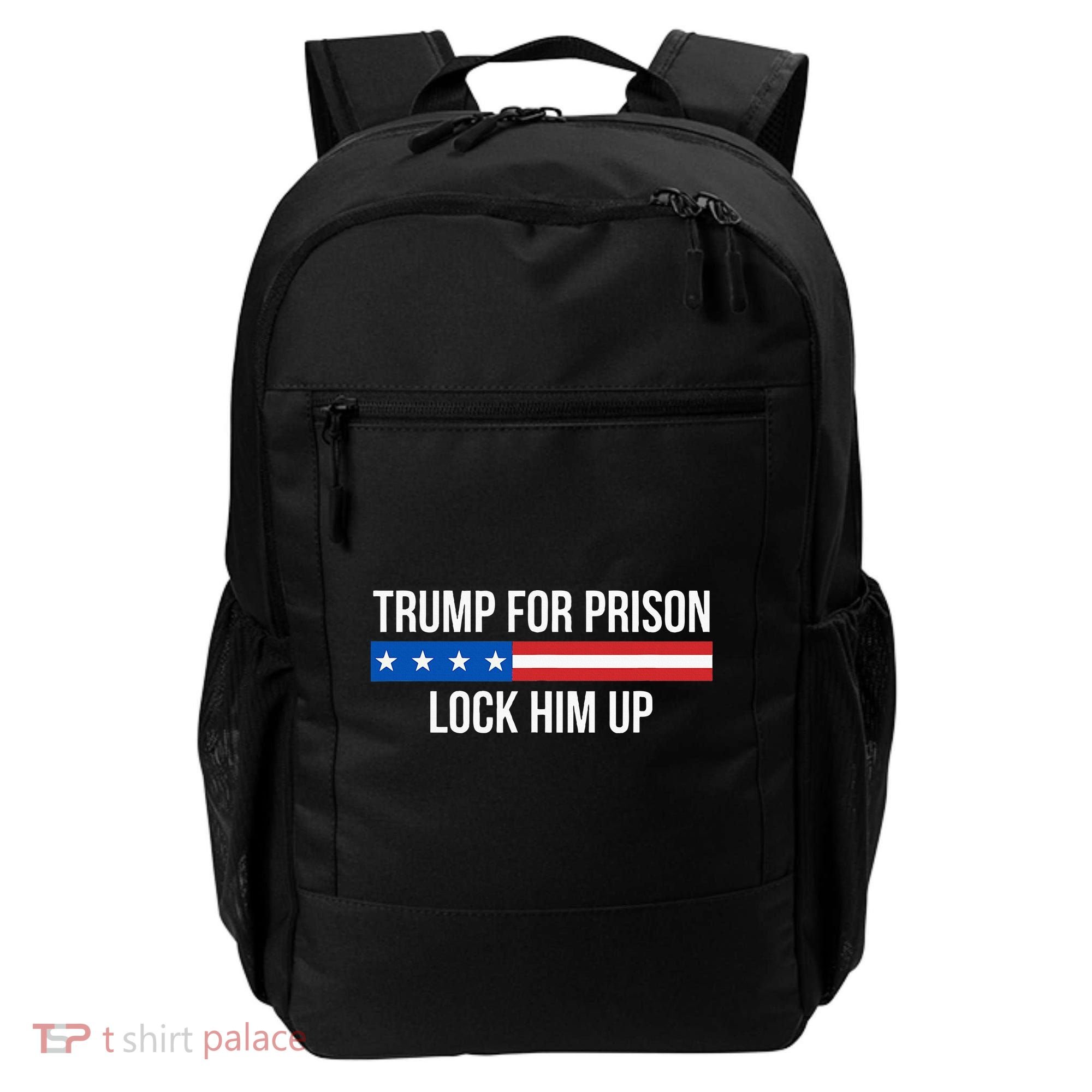 Trump For Prison Lock Him Up Backpack